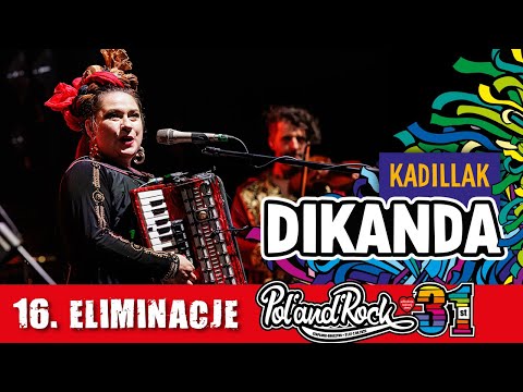 Dikanda - Kadillak | Eliminacje do #polandrock2025