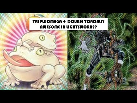 TOADALLY AWESOME REPLAY-Summoning triple Omega+double Toadally w/ LIGHTSWORN