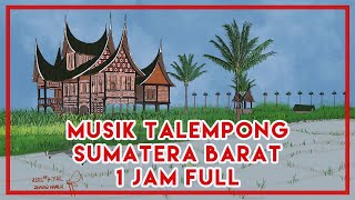 Download lagu MUSIK TALEMPONG 1 JAM FULL - MUSIK TRADISIONAL SUMATERA BARAT mp3 Download lagu MUSIK TALEMPONG 1 JAM FULL - MUSIK TRADISIONAL SUMATERA BARAT mp3