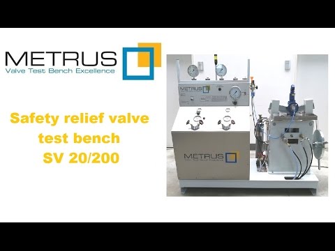 Safety relief valve test bench - sv 20/200