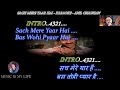 Sach Mere Yaar Hai Karaoke With Scrolling Lyrics Eng हिंदी