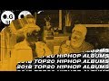2018 Top20 Hip Hop Albums || lil O.Gs