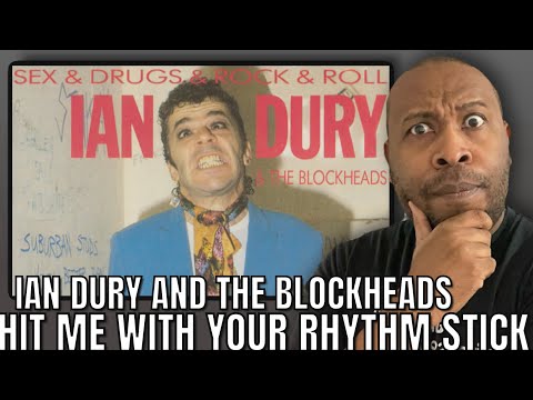 WOW!!! First Time Hearing | Ian Dury And The Blockheads - Hit Me With Your Rhythm Stick Reaction