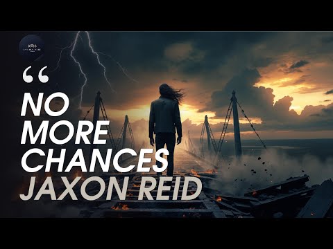 Jaxon Reid - No More Chances (Official Lyric Video)
