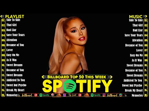 ARIANA GRANDE,The Weeknd, Bruno Mars, Maroon 5,Dua Lipa, Rihanna - Billboard Top 50 This Week