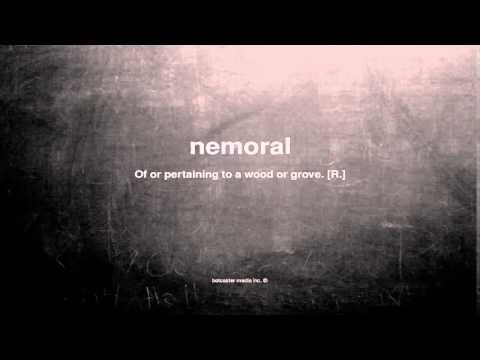 What does nemoral mean