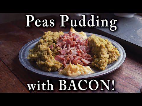Delicious and Hearty Winter Food Storage - Peas Pudding 200 Years Old