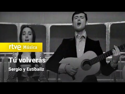 Sergio y Estíbaliz - "Tú volverás" (1975) HD