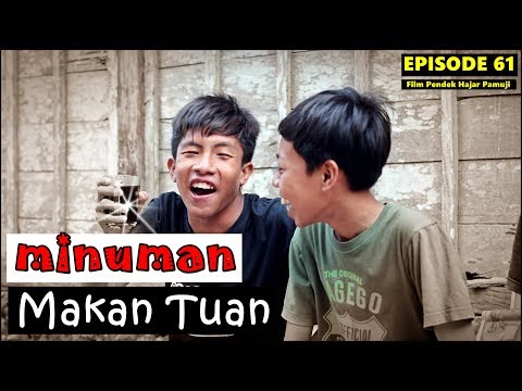 minuman-makan-tuan-episode-61-film-pendek-hajar-pamuji