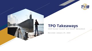 TPO Takeaways: Discussion on USCG SASH Policy & TPO's Position