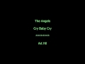 The Angels - Cry Baby Cry 