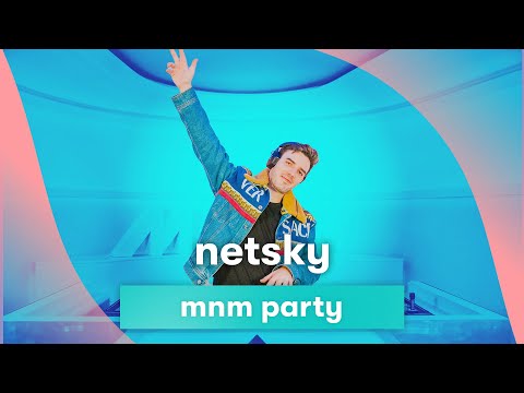 MNM Party - Netsky
