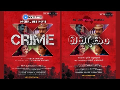 CRIME X . Crime Triller Short Movie| Nimisha Nambiar|Shobi Thilakan|Pradeep Kumar|Udhayan Punchakari