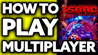 How To Play Multiplayer in The Binding of Isaac Repentance [BEST Way!]