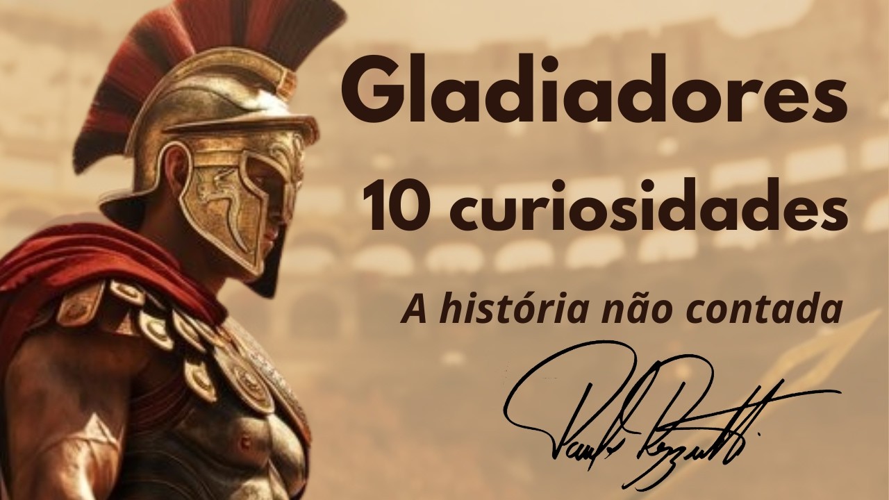 10 fatos curiosos sobre os Gladiadores