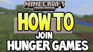 Minecraft Pocket Edition - How To Join Hunger Game Servers - Easy TUTORIAL