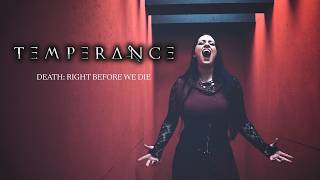 Death: Right Before We Die - Temperance