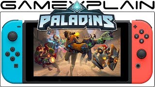 Paladins Officially Revealed for Nintendo Switch; Early Access (w/ Crossplay!) Coming June 12th!