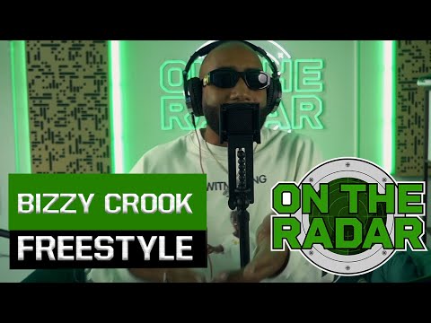 The Bizzy Crook "On The Radar" Freestyle