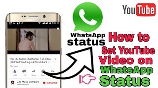 How to set YouTube Video Direct on Whatsapp Status | Without Download video | Ranjeet Sharma |