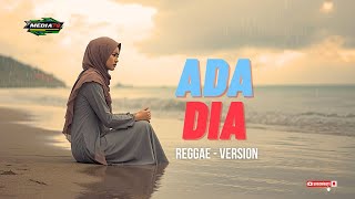 Download lagu Ada Dia – Reggae Version (Cover) | Santai, Merdu & Penuh Rasa mp3 Download lagu Ada Dia – Reggae Version (Cover) | Santai, Merdu & Penuh Rasa mp3