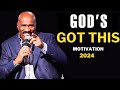 GOD'S GOT THIS 2024 | Steve Harvey, Joel Osteen, Les Brown, Jim Rohn | Best Motivational Speech 2024