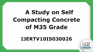 A Study on Self Compacting Concrete of M35 Grade