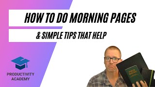 How To Do Morning Pages