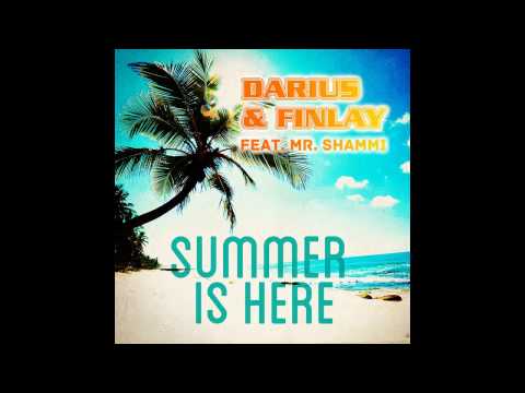 Darius & Finlay feat. Mr Shammi - Summer Is Here