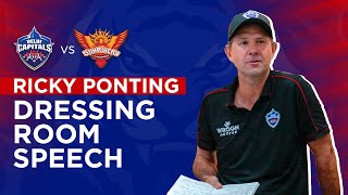 Ricky Ponting's Dressing Room Speech | DC v SRH | Delhi Capitals | IPL 2022