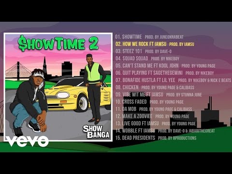 Show Banga - How We Rock (Audio) ft. Iamsu!