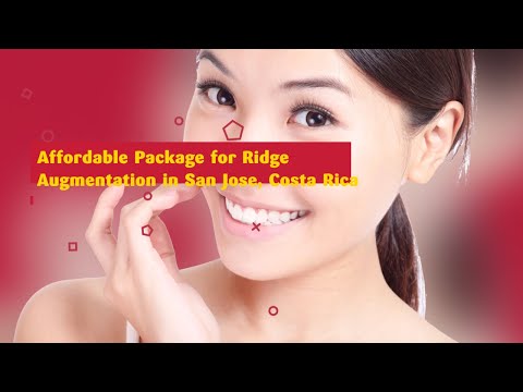 Affordable Package for Ridge Augmentation in San Jose, Costa Rica
