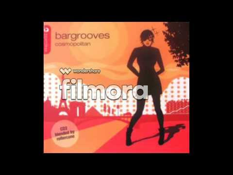 (VA) Bargrooves - Cosmopolitan - Limbo Experience - Illusion (Rollercone Main Mix)