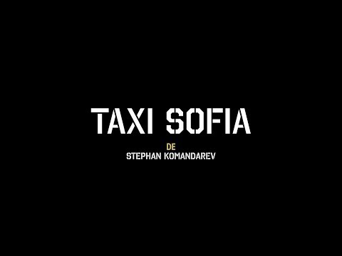 Taxi Sofia - Bande Annonce Officielle