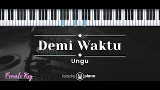 Download lagu Demi Waktu – Ungu (KARAOKE PIANO - FEMALE KEY) mp3