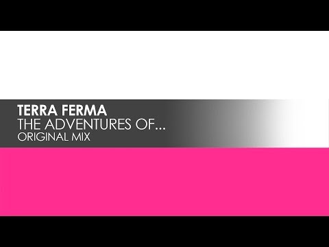 Terra Ferma - The Adventures Of...