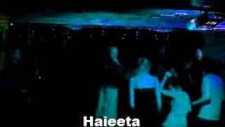 haieeta (new one live edit )