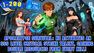 🔥Pinching 1 Ant = Gain 0.2 Strength! His SSS-Level Talent Makes Him Invincible in the Apocalypse!