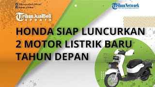 Honda Pamerkan 2 Motor Listrik Baru, Cocok Jadi Kendaraan Niaga, Siap Diluncurkan Tahun Depan