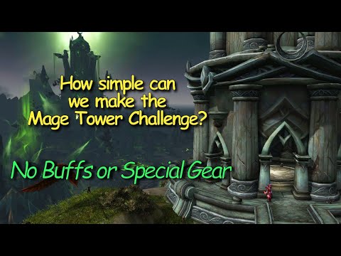 Mage Tower on Easy Mode | Marksmanship Hunter Edition