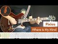 Where Is My Mind - Pixies - Learn to Play! (Guitar Cover & Tab)