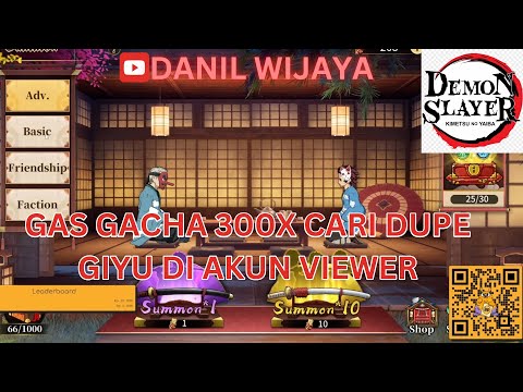 GAS GACHA 300X CARI DUPE GIYU DI AKUN VIEWER - DEMON SLAYER BLADE OF HASHIRA 🔥