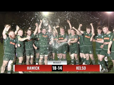 ITV RUGBY REPORT: BORDER LEAGUE FINAL 2022 - HAWICK 18-14 KELSO - 13.4.22