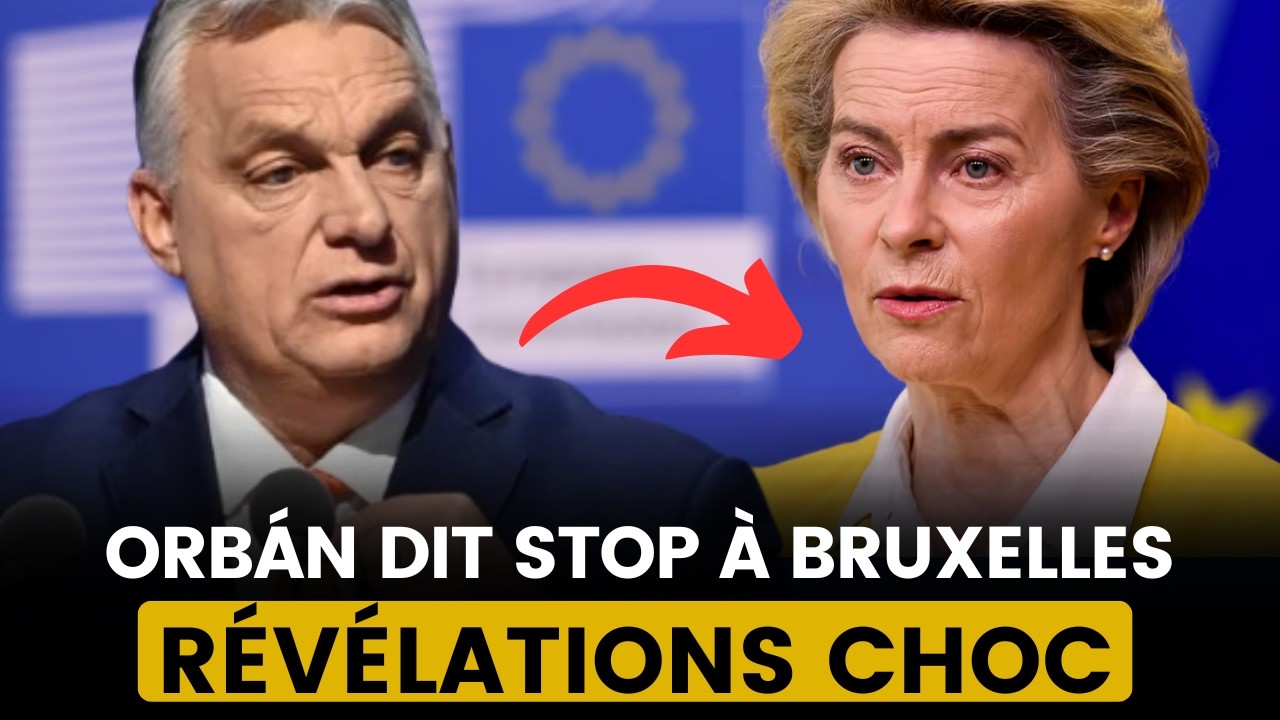 DISCOURS CHOC DE VIKTOR ORBAN : LA HONGRIE DIT NON À BRUXELLES