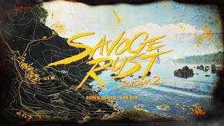 【Day5最終日】チームG「平和の緑」防衛頑張りたい【SAVOGE RUST S2】