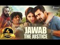 Jawab The Justice Hindi Dubbed Full Movie Vijay Antony Anjali Sunaina Shilpa Manjunath