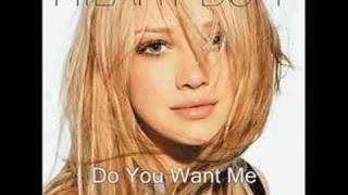 Hilary Duff-Do You Want Me