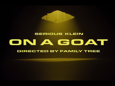 Serious Klein - On a Goat
