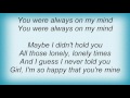 B.B. King - Always On My Mind Lyrics