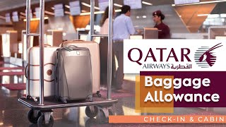 Qatar Airways Baggage Allowance-Check in and Cabin Bag Size, Weight, Pieces
